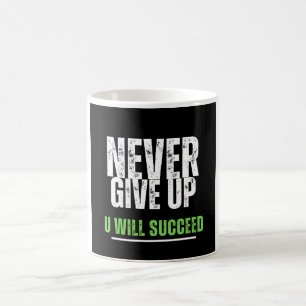 Caneca De Café Nunca desistir do Design Motivacional