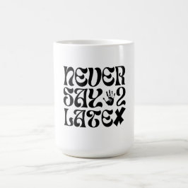 Caneca De Café Nunca Diga 2 Cotações Motivativas Atrasadas