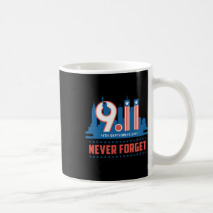 Caneca De Café Nunca Esqueça o 11 de setembro de 2001 Dia Memoria