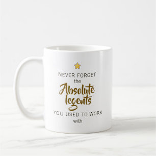 Caneca De Café Nunca Esqueça o Adeus das Lendas Absolutas