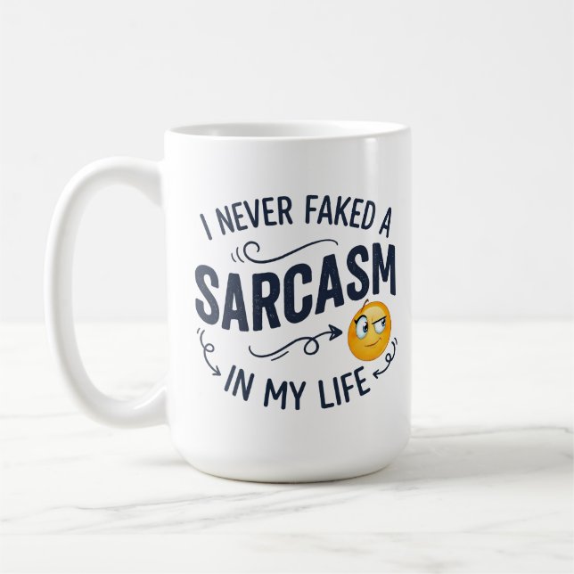 CANECA DE CAFÉ NUNCA FIZ UM SARCASMO FALSO NA MINHA VIDA, (Esquerda)
