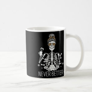 Caneca De Café Nunca Melhor Bebendo Skeletrificação Café Co
