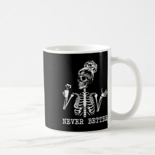 Caneca De Café Nunca Melhor Bebendo Skeletrificado Café Halloween