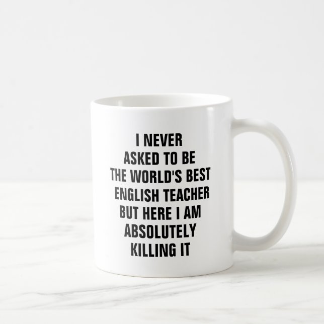 Caneca De Café Nunca pedi para ser o melhor professor de inglês d (Direita)