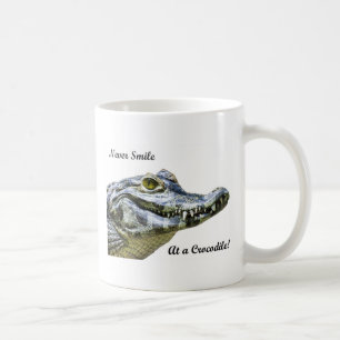 Caneca De Café Nunca sorria num crocodilo!