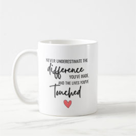 Caneca De Café Nunca Subestime a Diferença da Aposentadoria