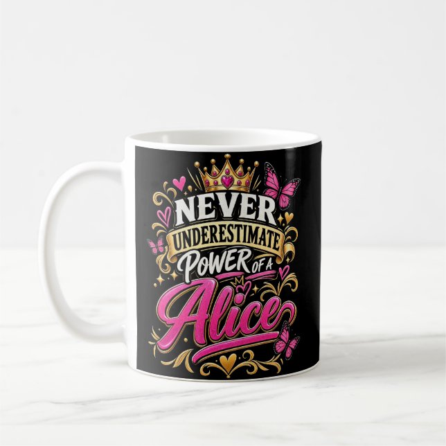 Caneca De Café Nunca Subestime o Poder de Uma Alice (Esquerda)