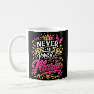Caneca De Café Nunca Subestime o Poder De Uma Maria