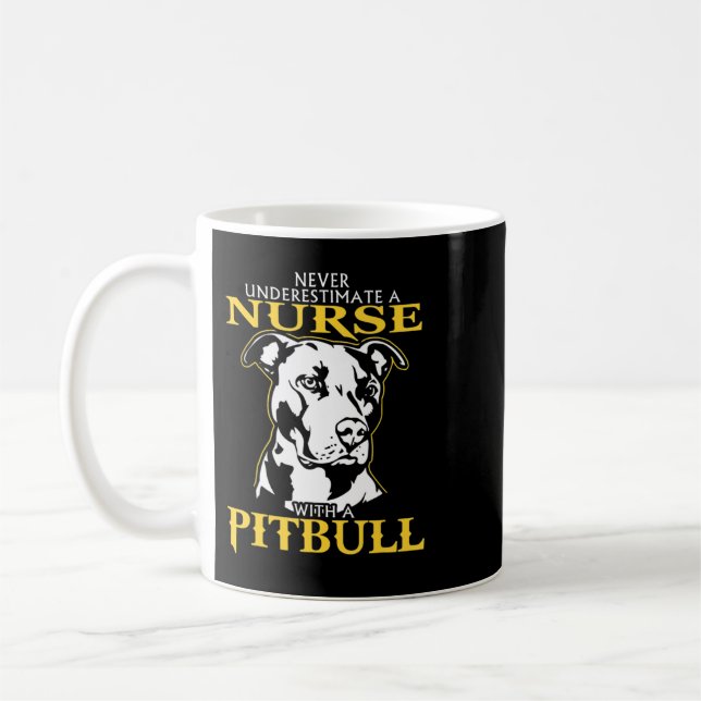 Caneca De Café Nunca Subestime Uma Enfermeira Com Um Pitbull Nunc (Esquerda)