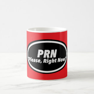 Caneca De Café Nurse Humor Impressão Novidade "PRN"
