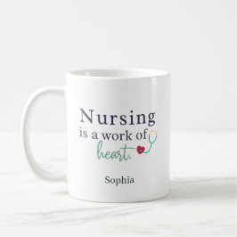 Caneca De Café Nursing is a Work of Heart - Personalized Name
