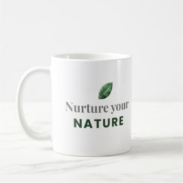 Caneca De Café Nurture Your Nature Minimal Motivational Mug
