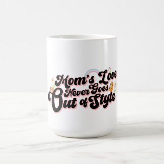 Caneca De Café O Amor da Mamãe Nunca Sai de Moda Fofo Retro