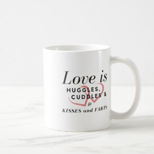 Caneca De Café O Amor É Abraço Cudles Kisses & Farts Bride G