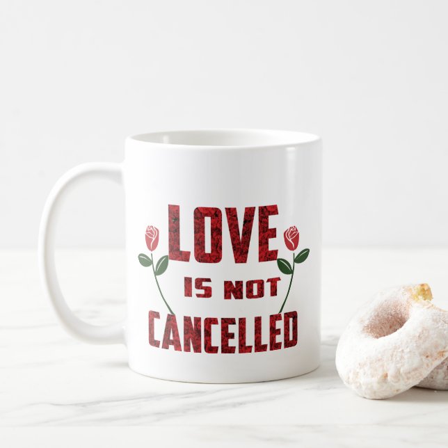 Caneca De Café O Amor Não É Cancelado (Com Donut)