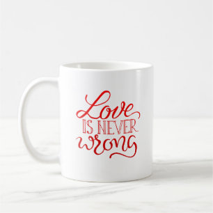 Caneca De Café o amor nunca está errado