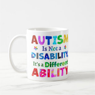 Caneca De Café O AUTISM não é uma deficiência