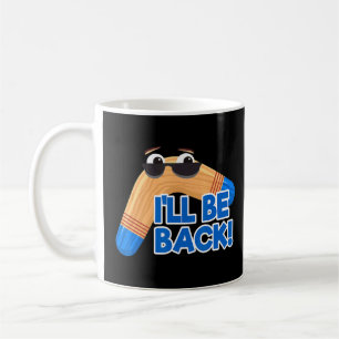 Caneca De Café O Boomerang Voltará A Pegar Bumerangue Rápido