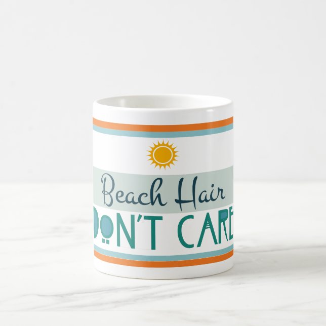 Caneca De Café O cabelo da praia, não se importa (Centro)
