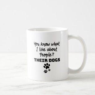 Caneca De Café O Cachorro Amo O Que Eu Gosto Sobre Pessoas Seus C