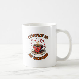 Caneca De Café O café é o meu Namorados - a caneca perfeita para