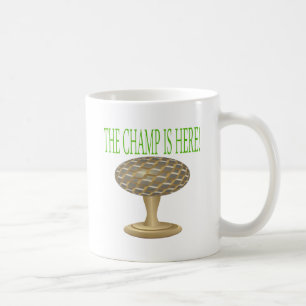 Caneca De Café O campeão está aqui