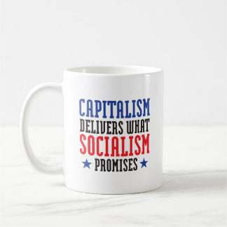 Caneca De Café O capitalismo entrega o que o socialismo promete