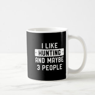 Caneca De Café O Cavaleiro Divertido Que Gosto De Caça E Talvez 3