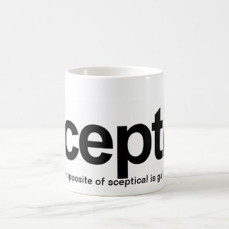 Caneca De Café O céptico, o oposto de céptico é crédulo