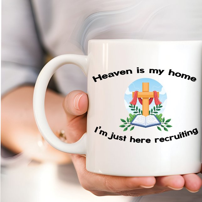 Caneca De Café O céu é a minha casa que estou a recrutar (Criador carregado)