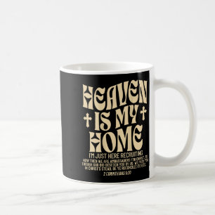 Caneca De Café O Céu é Minha Casa Cruz Cristã Religiosa (na frent