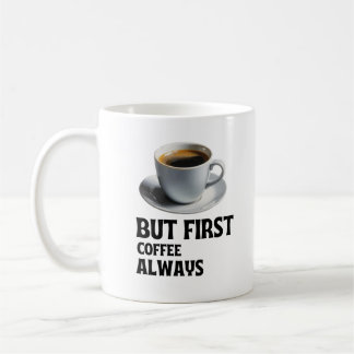 Caneca De Café O Começo Essencial: Café Primeiro