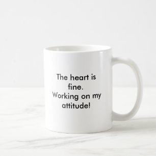 Caneca De Café O coração é muito bem. Trabalho em minha atitud