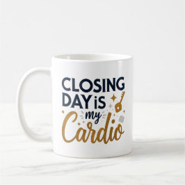 Caneca De Café O Dia de Fechamento É Meu Presente de Realtor de C