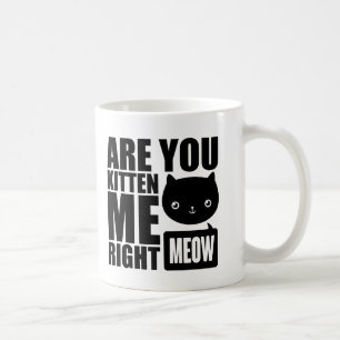 Caneca De Café O divertimento engraçado é você gatinho mim pre