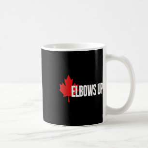 Caneca De Café O Elbows Up Canada É Verdadeiro. Norte Forte E Liv