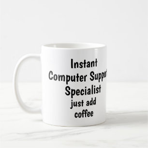 Caneca De Café O especialista do suporte informático adiciona
