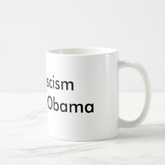 Caneca De Café O fascismo do fim acusa Obama