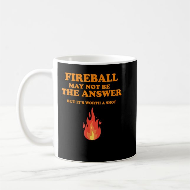 Caneca De Café O Fireball Pode Não Ser A Resposta... Mas... (Esquerda)