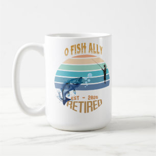 Caneca De Café ☕ "O-Fish-Ally Recansado: Feliz Dia 2025!" 🌅