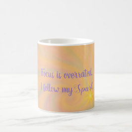 Caneca De Café O foco do ADHD está superestimado. Eu Sigo A Minha
