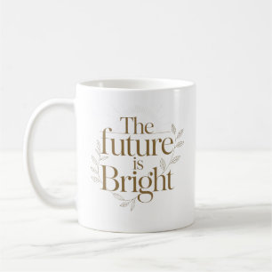 Caneca De Café O Futuro É Brilhante Citação Inspiradora de Profes