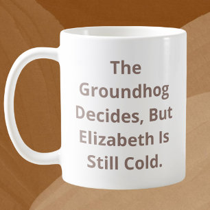 Caneca De Café O Groundhog Decide Personalizável