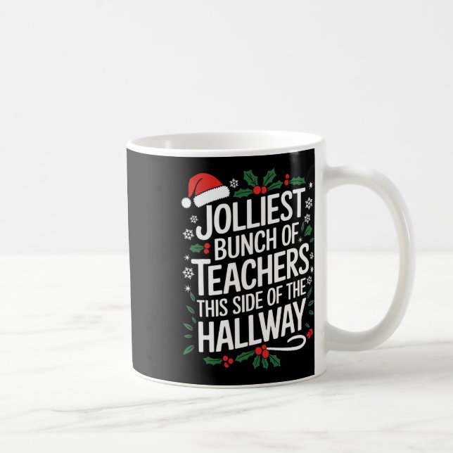Caneca De Café O Grupo Mais Jolliest De Professores Deste Lado De (Direita)