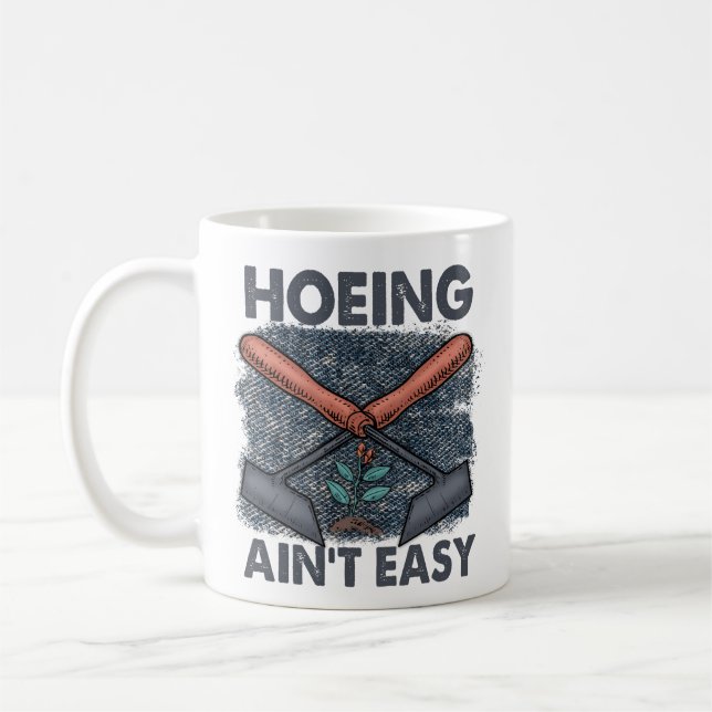 Caneca De Café O Hoeing não é fácil, o Engraçado do Jardim Engraç (Esquerda)