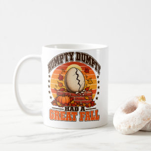 Caneca De Café O Humpty Dumpty de Outono Teve Uma Grande Queda Pu