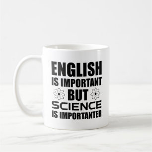 Caneca De Café O Inglês É Importante Mas A Ciência É Importan