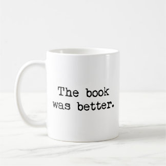 Caneca De Café O Livro Era A Melhor Mug De Café