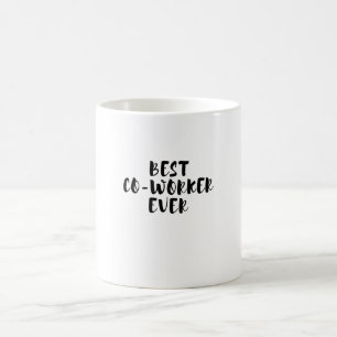 Caneca De Café O melhor colega de trabalho de sempre