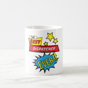 Caneca De Café O melhor despachante de sempre, #Dispatcher